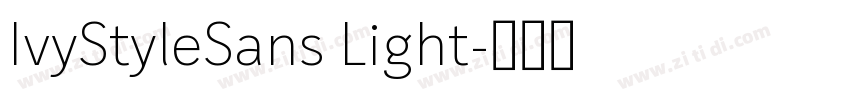 IvyStyleSans Light字体转换